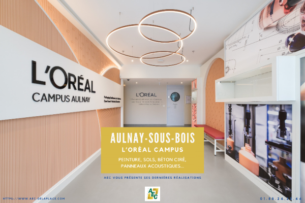 Rénovation et extension de bureaux au sein du L’Oréal Campus – Aulnay-sous-Bois (93)